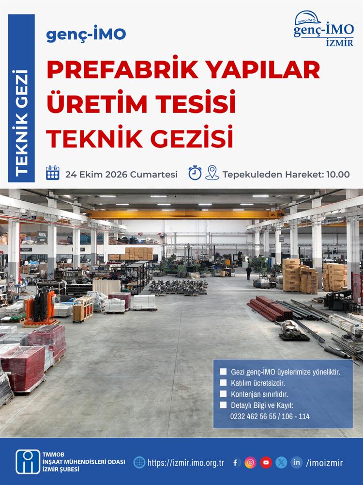 Teknik Gezi: Prefabrik Yapılar Üretim Tesisi