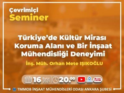 Çevrimiçi Seminer: Türkiye`de Kültür Mirası Koruma Alanı ve bir İnşaat Mühendisliği Deneyimi afişi