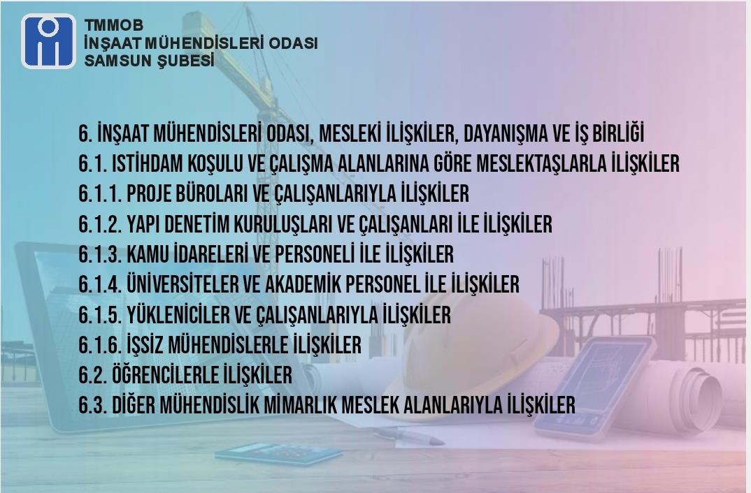 2.İNŞAAT MÜHENDİSLİĞİ KURULTAYINA HAZIRLIK ÇALIŞTAYI