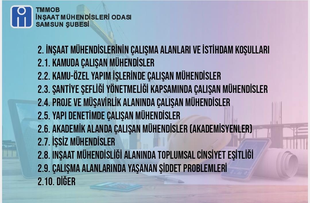 2.İNŞAAT MÜHENDİSLİĞİ KURULTAYINA HAZIRLIK ÇALIŞTAYI