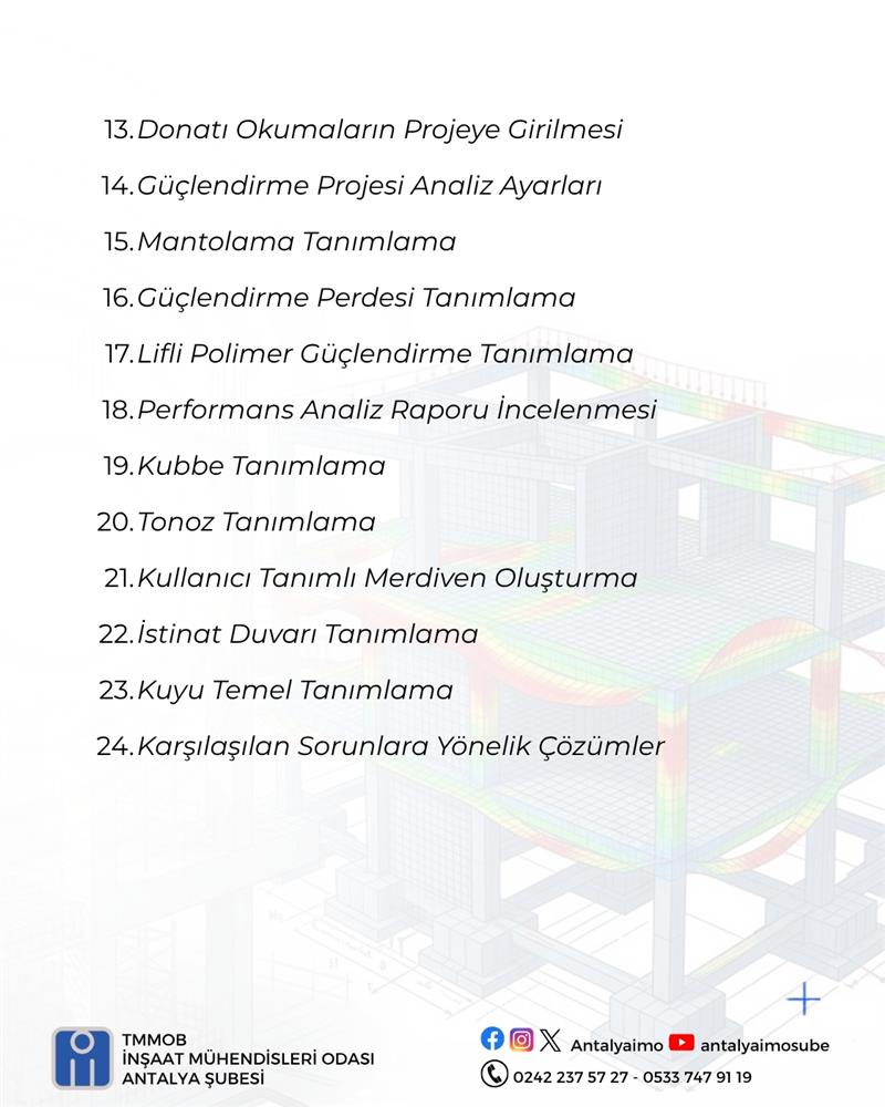 24, 25 ve 26 Temmuz 2026 tarihlerinde Şubemizde “ideCAD Statik Betonarme Kursu” düzenlenecektir