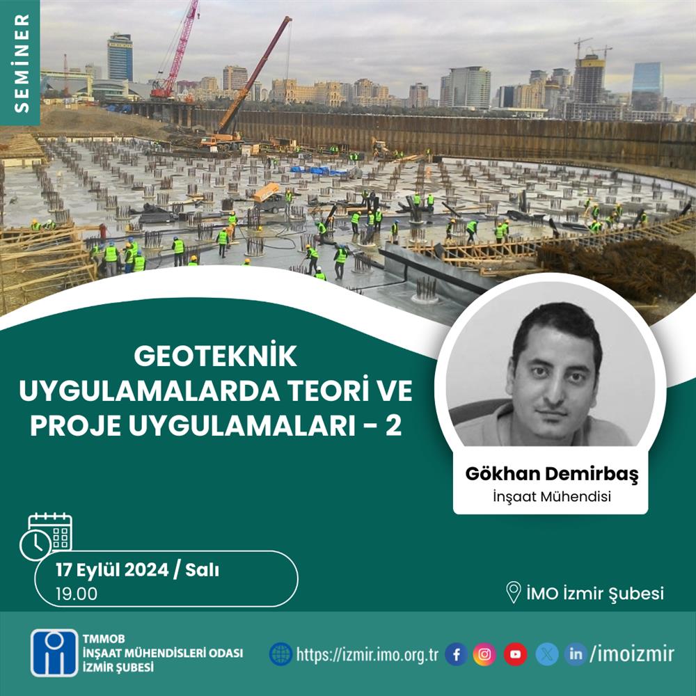Seminer: Geoteknik Uygulamalarda Teori ve Proje Uygulamaları 2 afişi