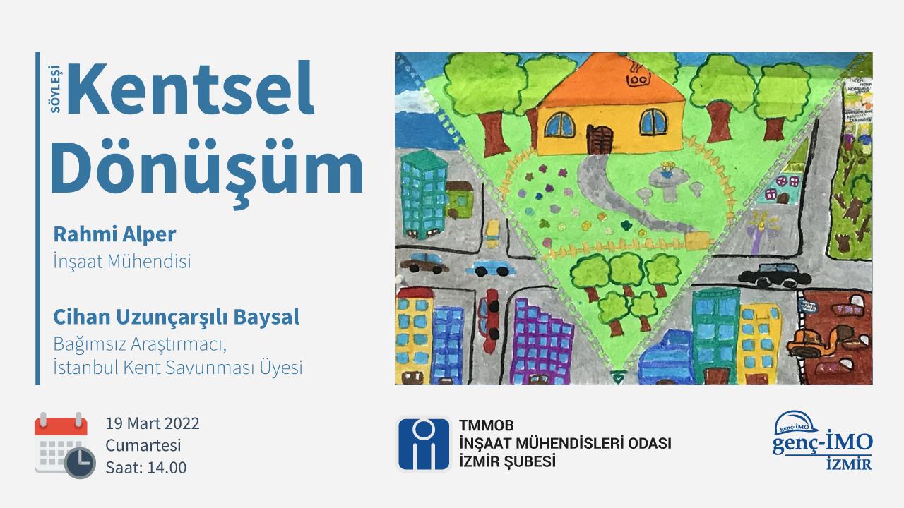 genç-İMO Söyleşisi: Kentsel Dönüşüm afişi