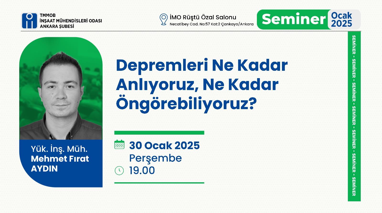 Seminer: Depremleri Ne Kadar Anlıyoruz, Ne Kadar Öngörebiliyoruz? afişi