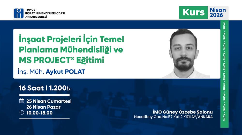 İnşaat Projeleri için Temel Planlama Mühendisliği ve MS PROJECT® Eğitimi