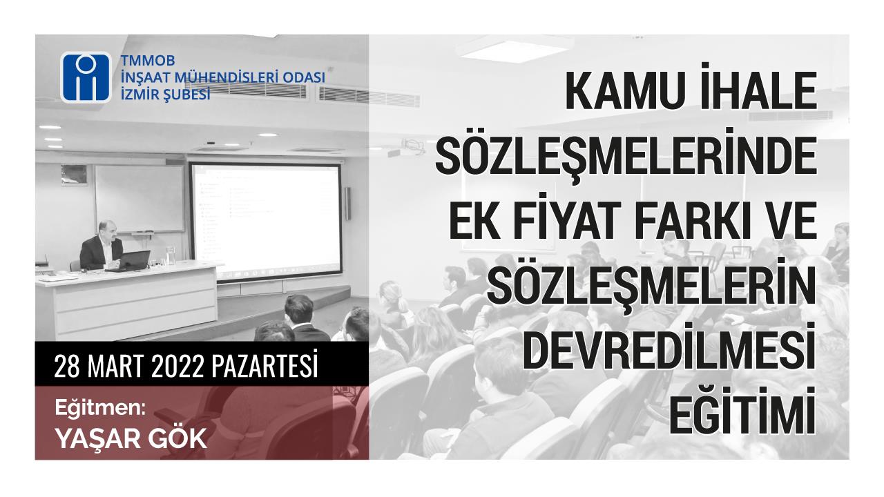 Kamu İhale Sözleşmelerinde Ek Fiyat Farkı ve Sözleşmelerin Devredilmesi Eğitimi afişi