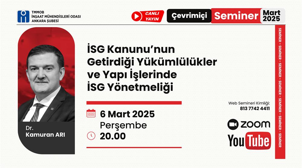 Seminer: İSG Kanununun Getirdiği Yükümlülükler ve Yapı İşlerinde İSG Yönetmeliği
