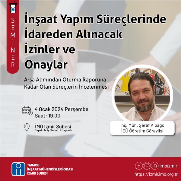 Seminer: İnşaat Yapım Süreçlerinde İdareden Alınacak İzinler ve Onaylar afişi