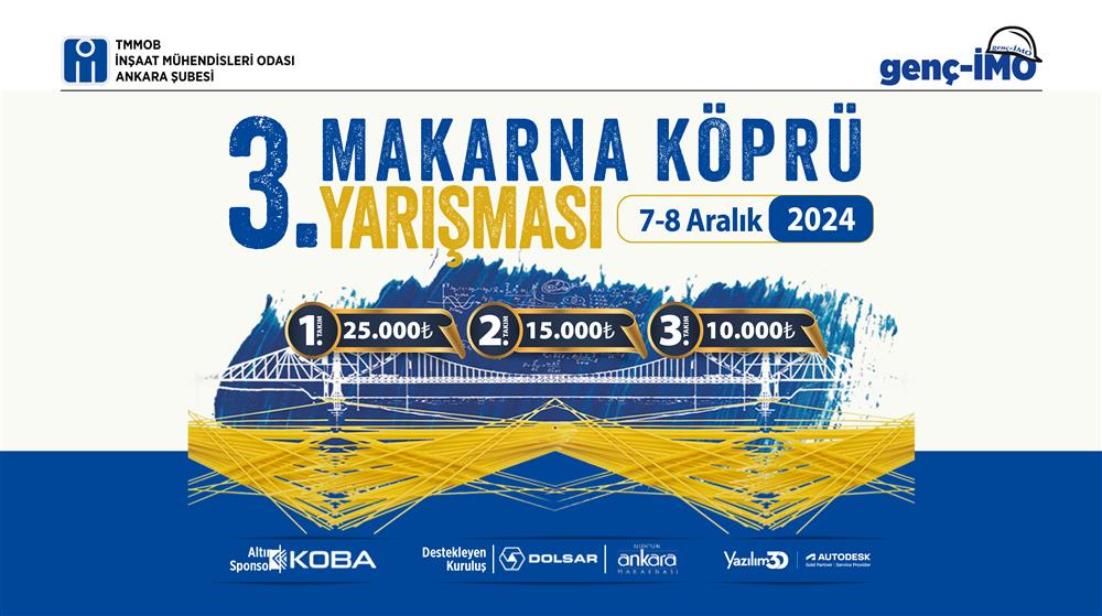 3. Makarna Köprü Yarışması Başvuruları Başladı afişi