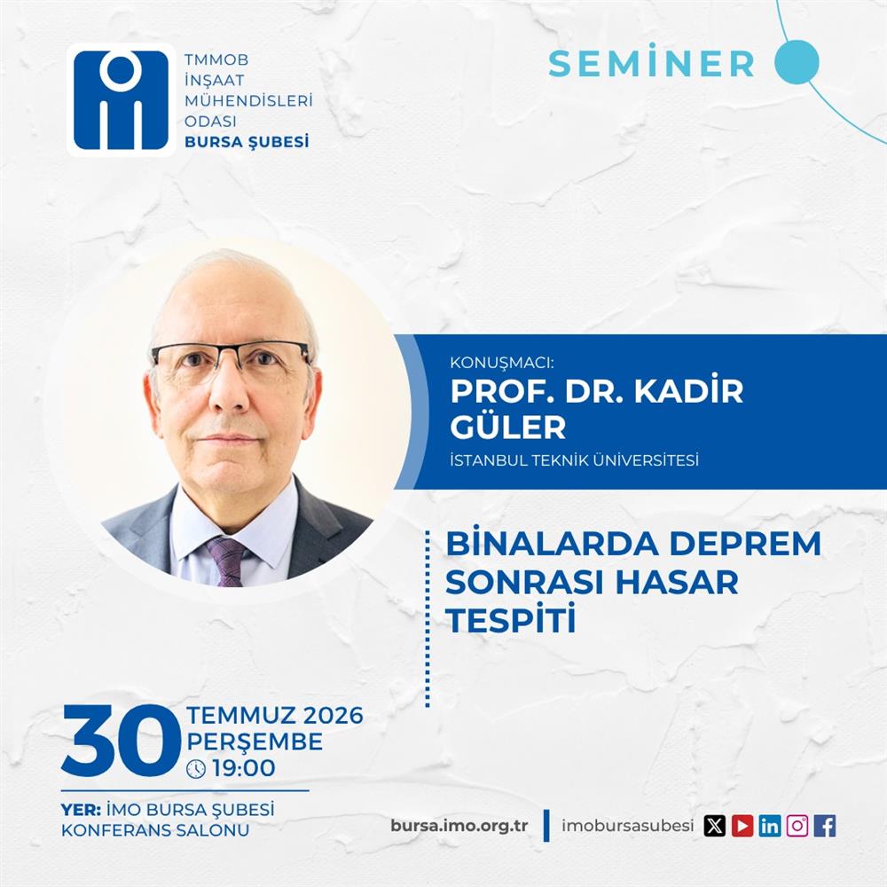 BİNALARDA DEPREM SONRASI HASAR TESPİTİ SEMİNERİ