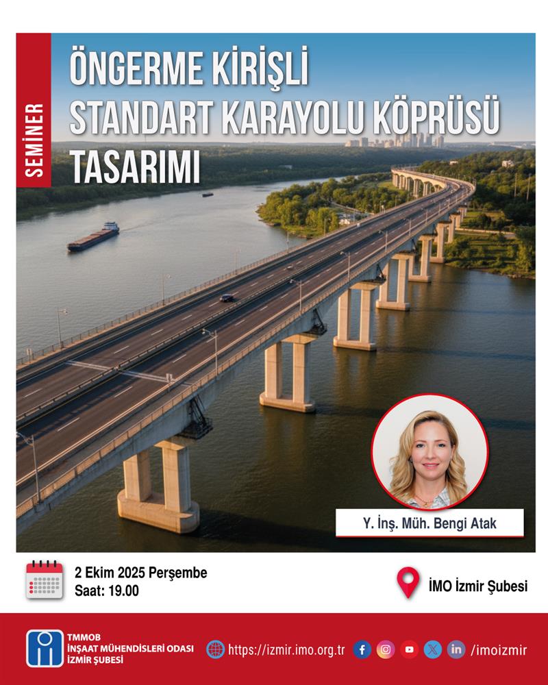 Seminer: Öngerme Kirişli Standart Karayolu Köprüsü Tasarımı