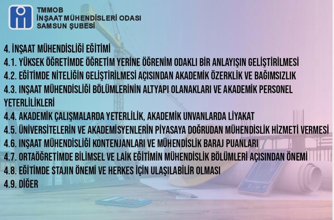 2.İNŞAAT MÜHENDİSLİĞİ KURULTAYINA HAZIRLIK ÇALIŞTAYI