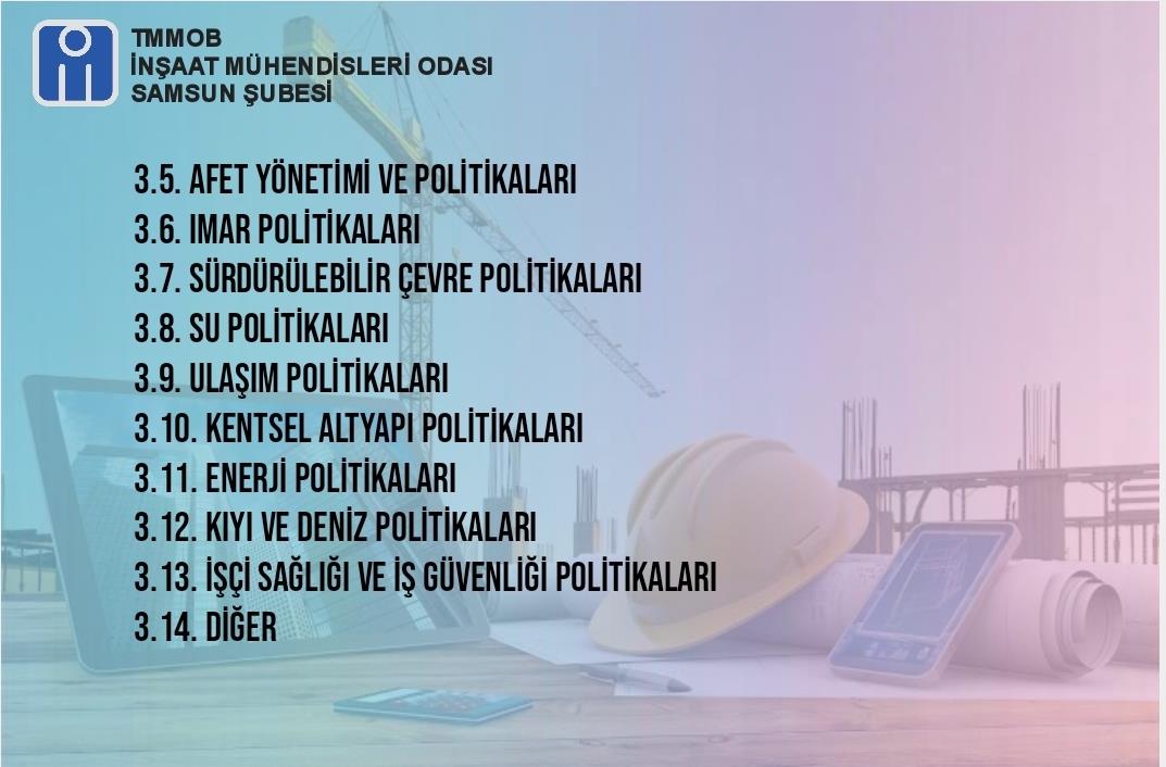 2.İNŞAAT MÜHENDİSLİĞİ KURULTAYINA HAZIRLIK ÇALIŞTAYI