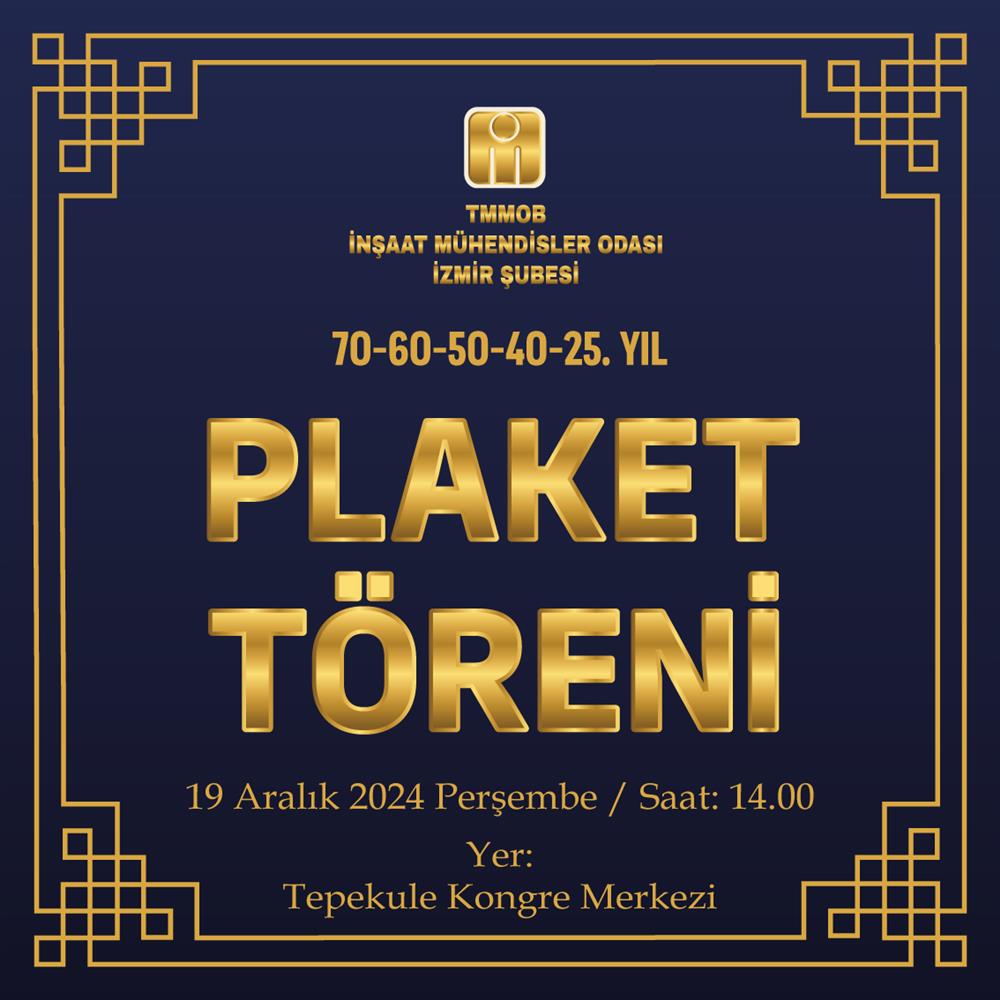 Meslekte 70, 60, 50, 40 ve 25. Yıl Plaket Töreni afişi