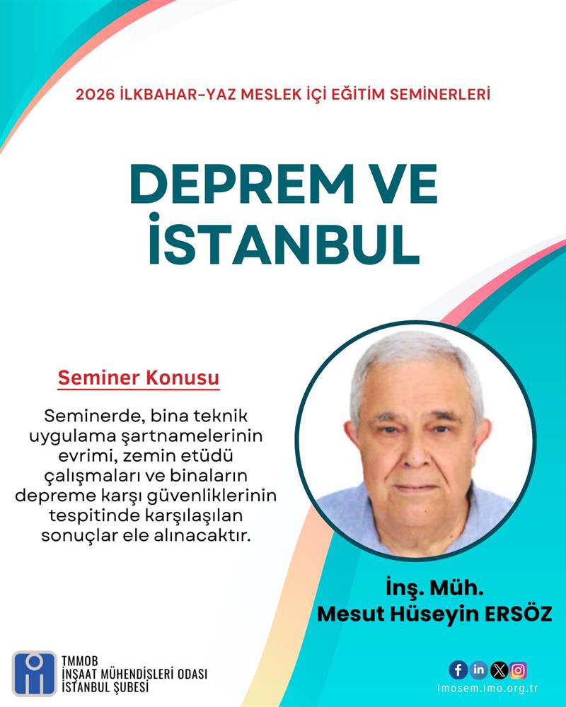 "DEPREM VE İSTANBUL" SEMİNERİ - İNŞ. MÜH. MESUT HÜSEYİN ERSÖZ - 12 MART 2026