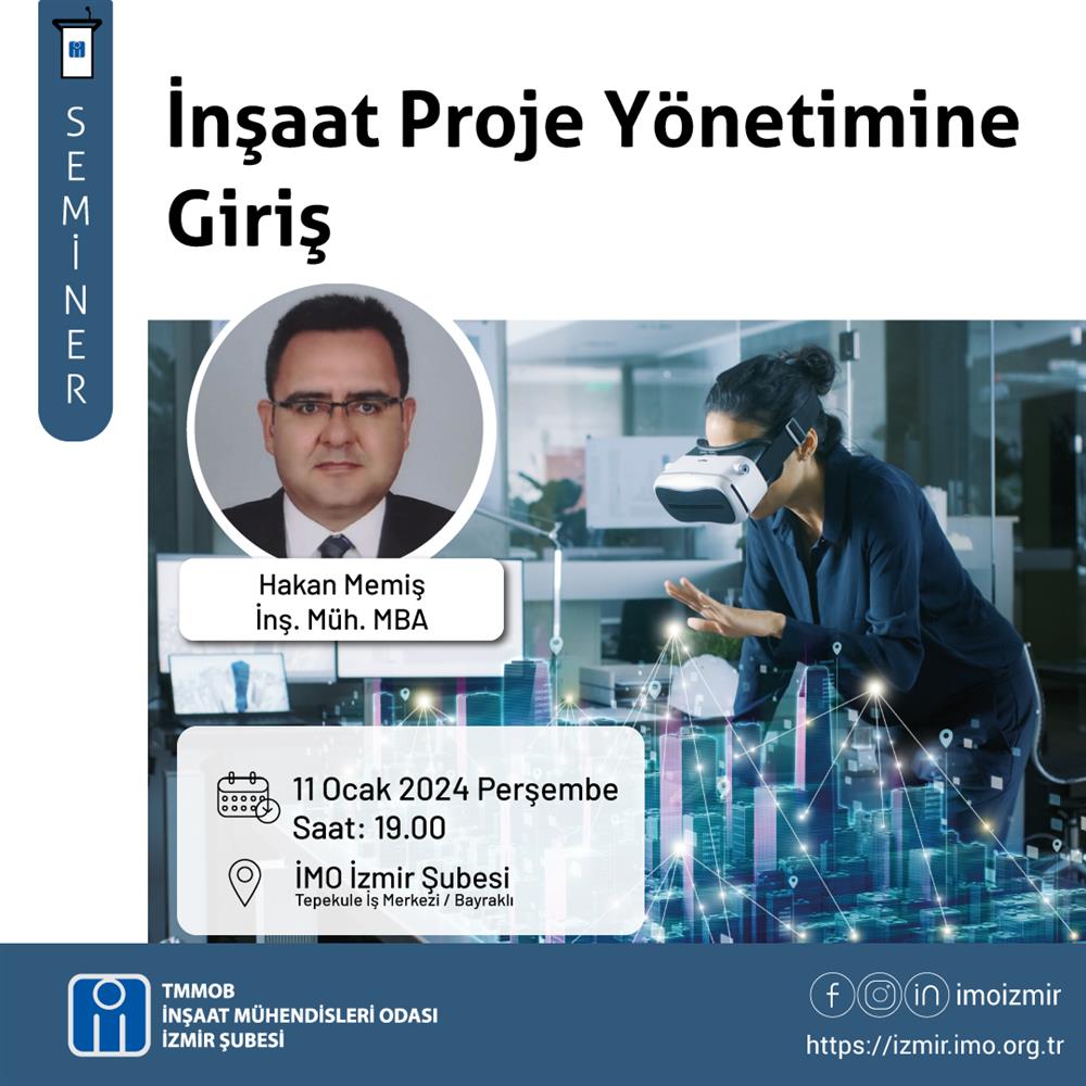 Seminer: İnşaat Proje Yönetimine Giriş afişi