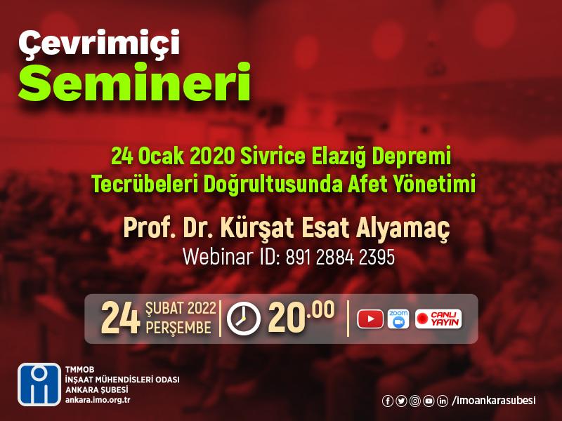 Çevrimiçi Seminer: 24 Ocak 2020 Sivrice Elazığ Depremi Tecrübeleri Doğrultusunda Afet Yönetimi afişi