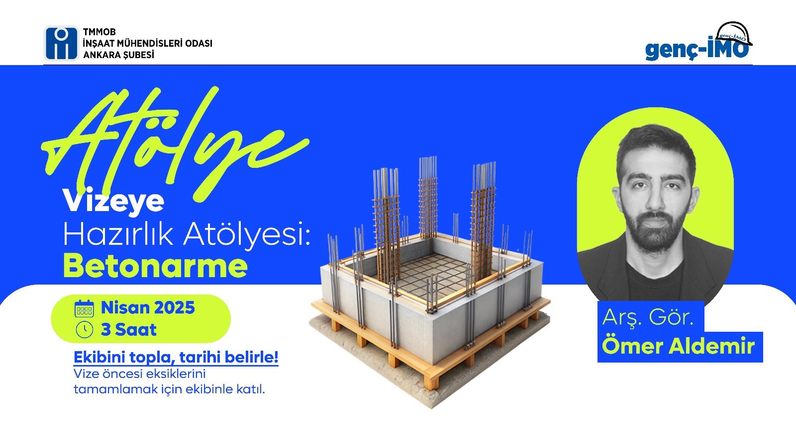 Vizeye Hazırlık Atölyesi: Betonarme afişi
