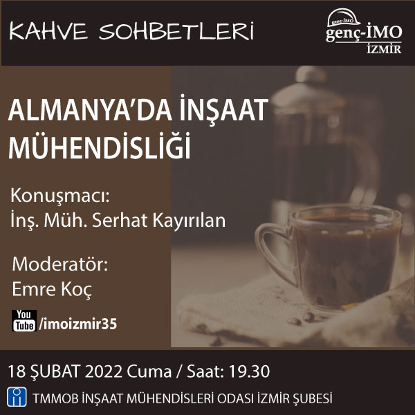 Kahve Sohbetleri: Almanya'da İnşaat Mühendisliği afişi