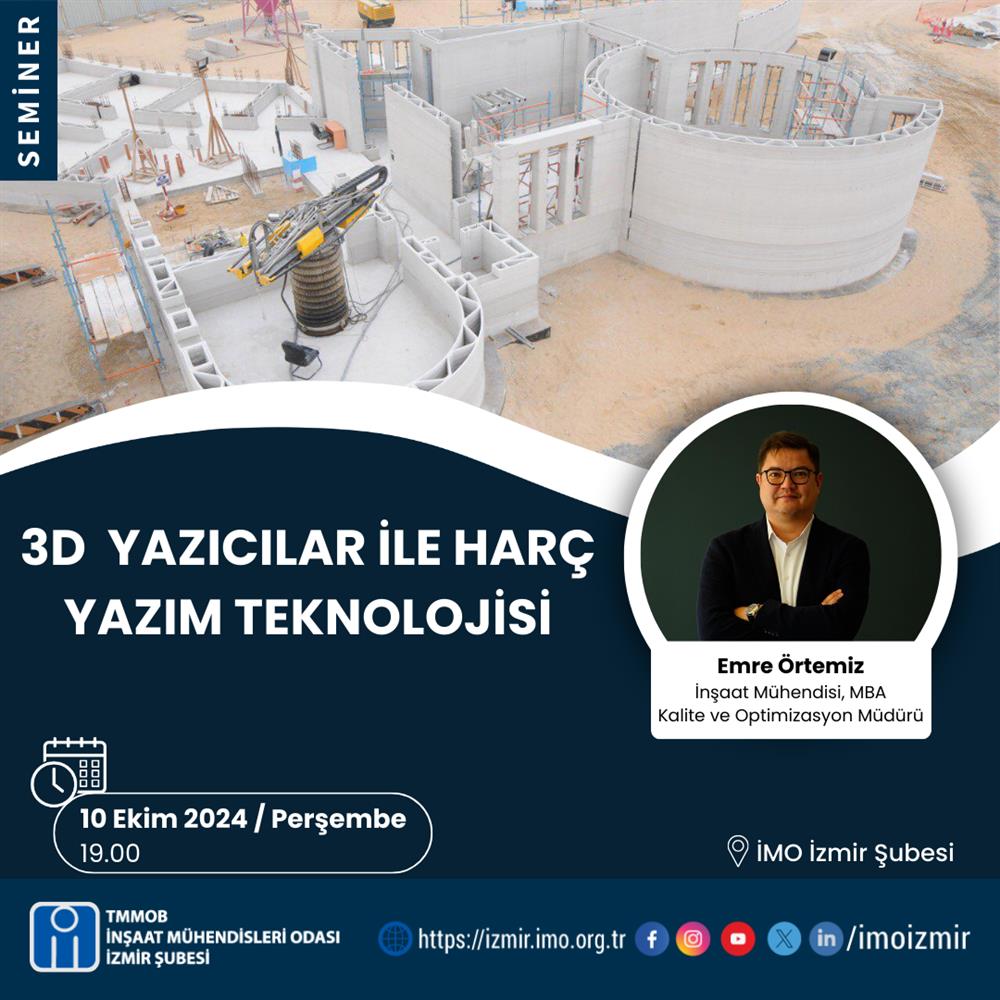 Seminer: 3D Yazıcılar İle Harç Yazım Teknolojisi afişi
