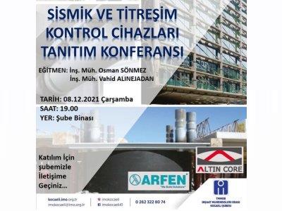 Sismik Titreşim Kontrol Cihazları Tanıtım Konferansı Düzenlenecektir. afişi