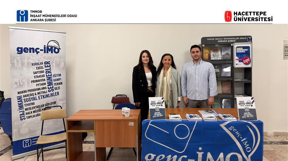 Hacettepe Üniversitesi'nde genç-İMO Tanıtımı Yapıldı