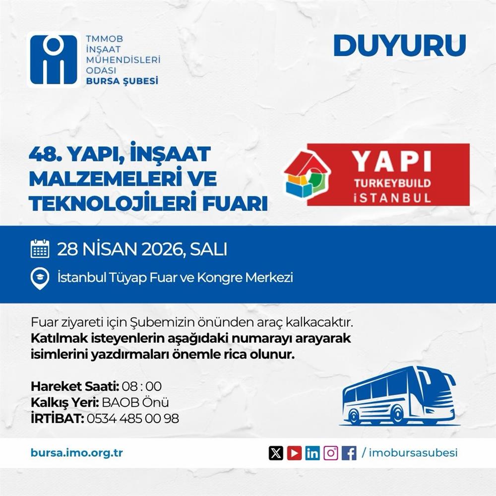 48. YAPI, İNŞAAT MALZEMELERİ VE TEKNOLOJİLERİ FUARI’NA TEKNİK GEZİ