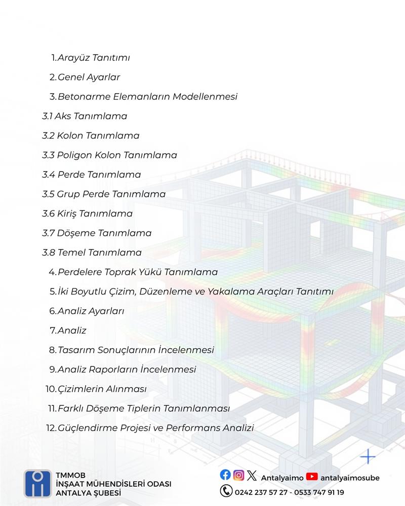 24, 25 ve 26 Temmuz 2026 tarihlerinde Şubemizde “ideCAD Statik Betonarme Kursu” düzenlenecektir