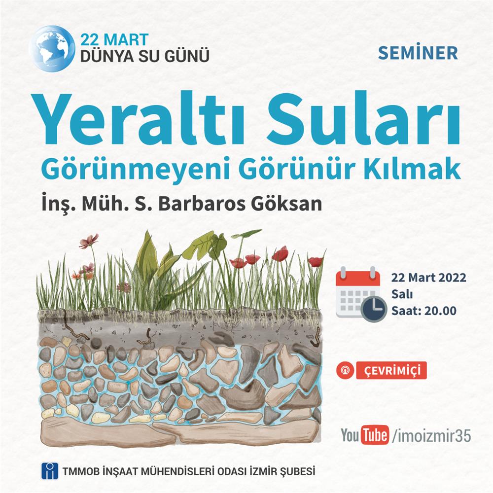 Seminer: Yeraltı Suları - Görülmeyeni Görünür Kılmak