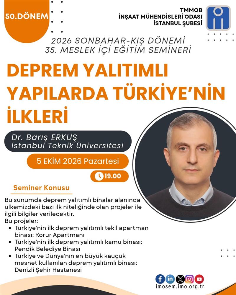 35. SEMİNER: YAPI DENETİM VE DEPREM GERÇEĞİ – DR. BARIŞ ERKUŞ - 5 EKİM 2026