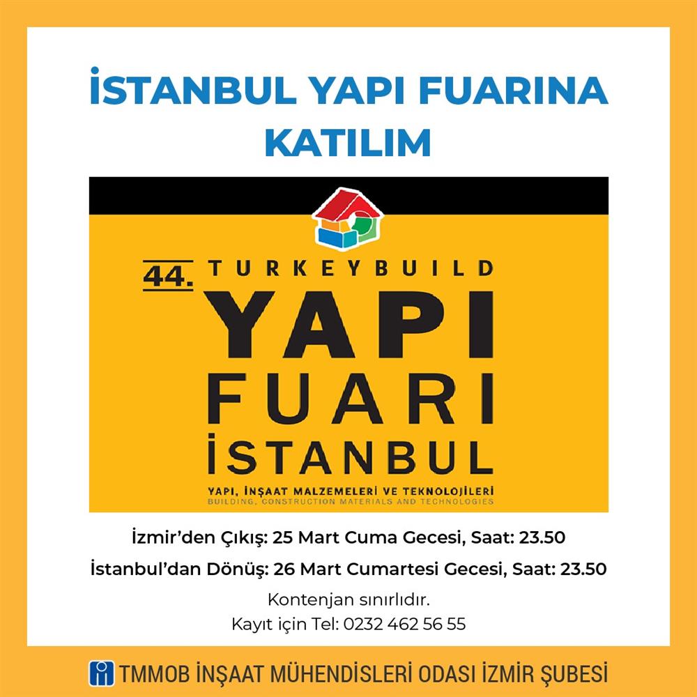 İstanbul'da gerçekleşecek olan 44. Yapı Fuarı