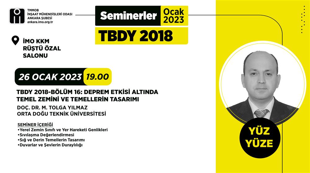 Seminer: TBDY 2018-Bölüm 16: Deprem Etkisi Altında Temel Zemini ve Temellerin Tasarımı afişi