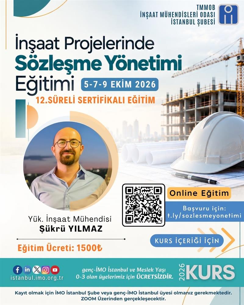 12. SÜRELİ SERTİFİKALI EĞİTİM | İNŞAAT PROJELERİNDE SÖZLEŞME YÖNETİMİ EĞİTİMİ - 5-7-9 EKİM 2026