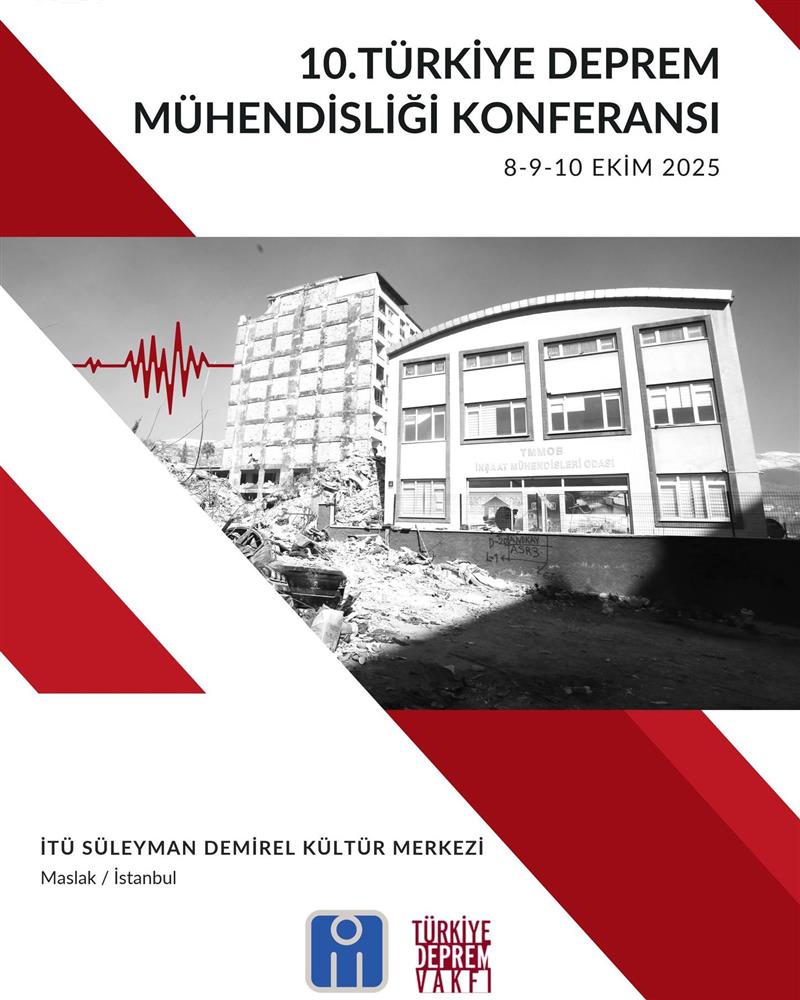 10.TÜRKİYE DEPREM MÜHENDİSLİĞİ KONFERANS PROGRAMI YAYIMLANDI