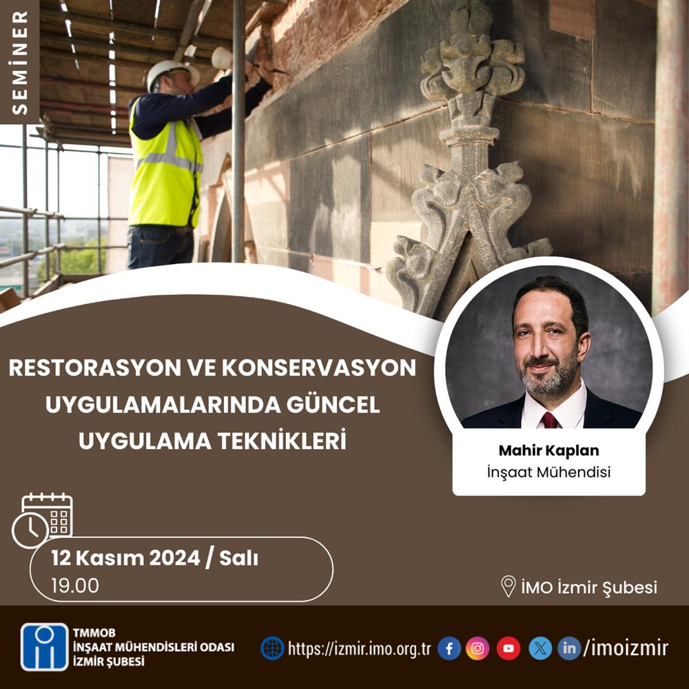 Seminer: Restorasyon ve Konservasyon Uygulamalarında Güncel Uygulama Teknikleri afişi