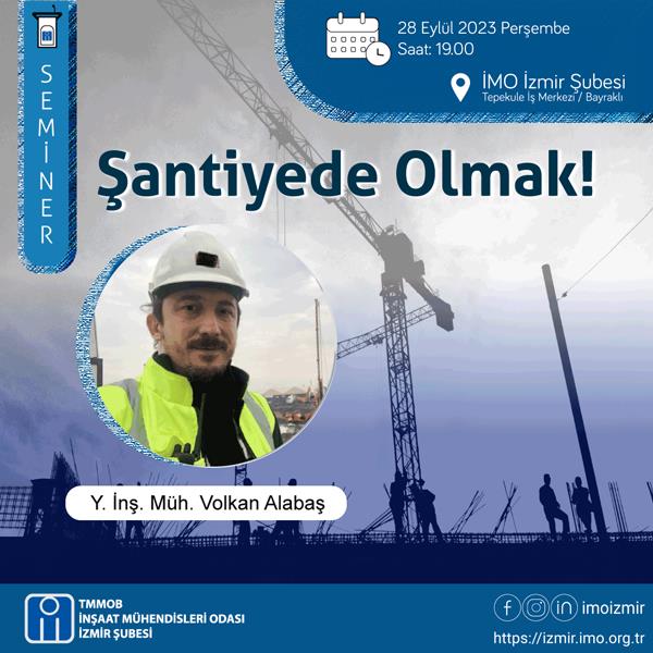 Seminer: Şantiyede Olmak