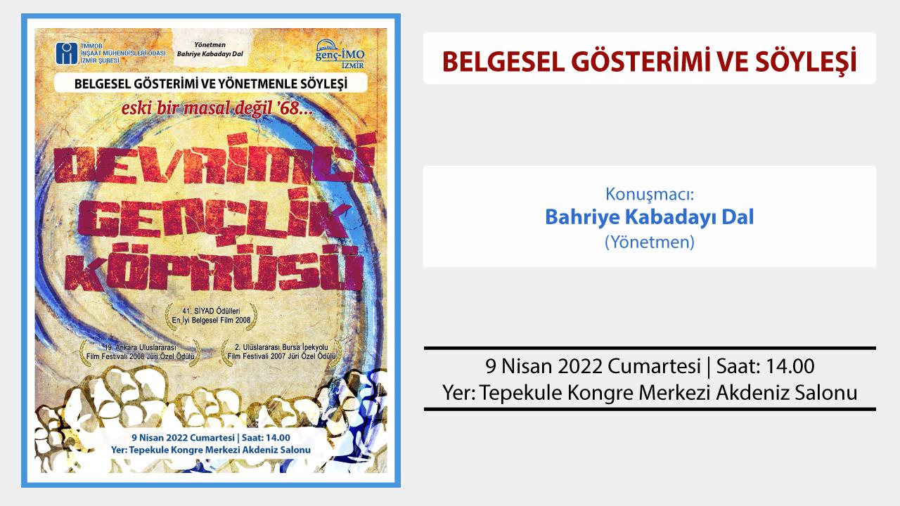 genç-İMO Belgesel Gösterimi ve Söyleşi Devrimci Gençlik Köprüsü afişi
