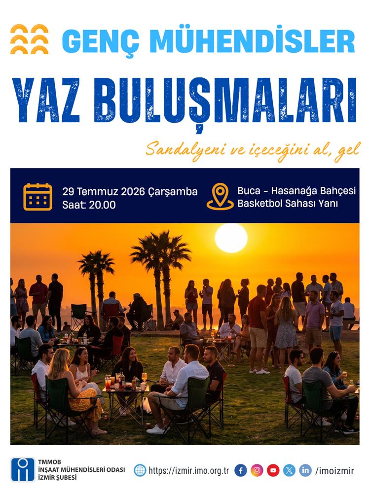Genç Mühendisler Yaz Buluşmaları - Buca
