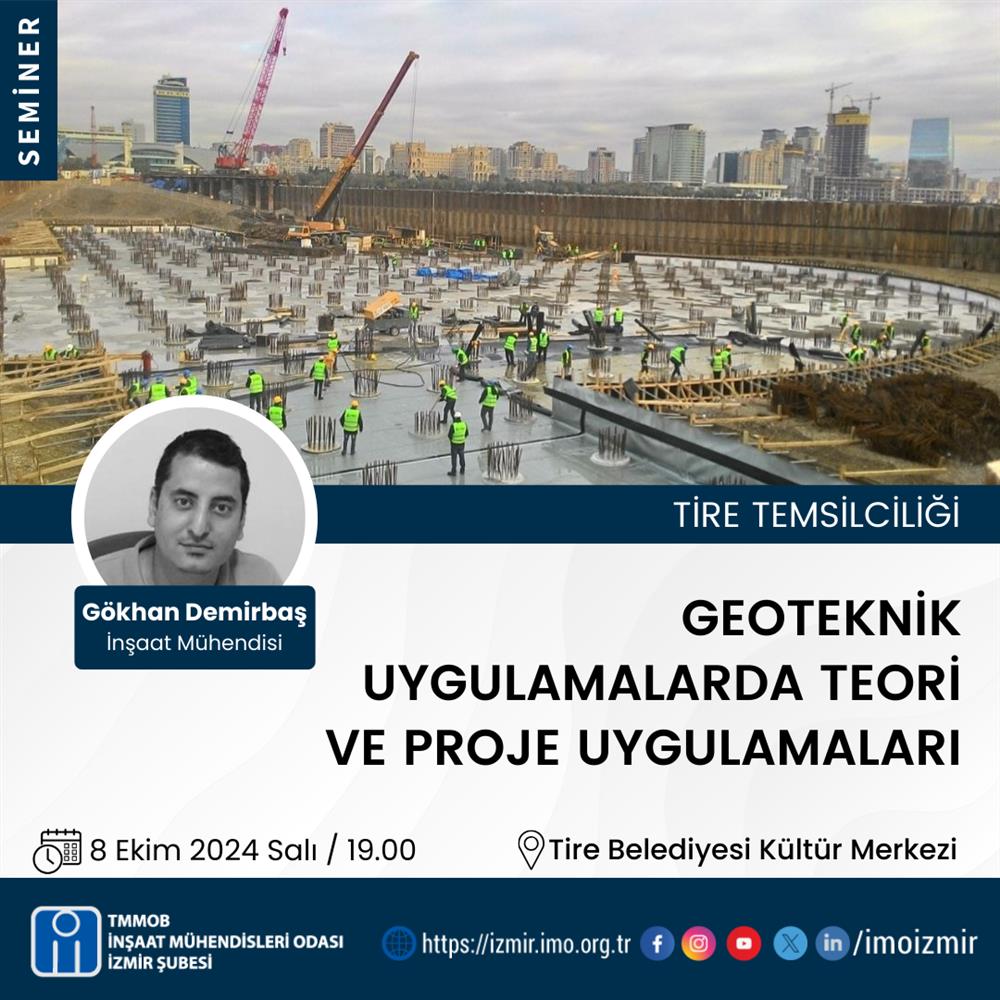 Seminer: Geoteknik Uygulamalarda Teori ve Proje Uygulamaları afişi