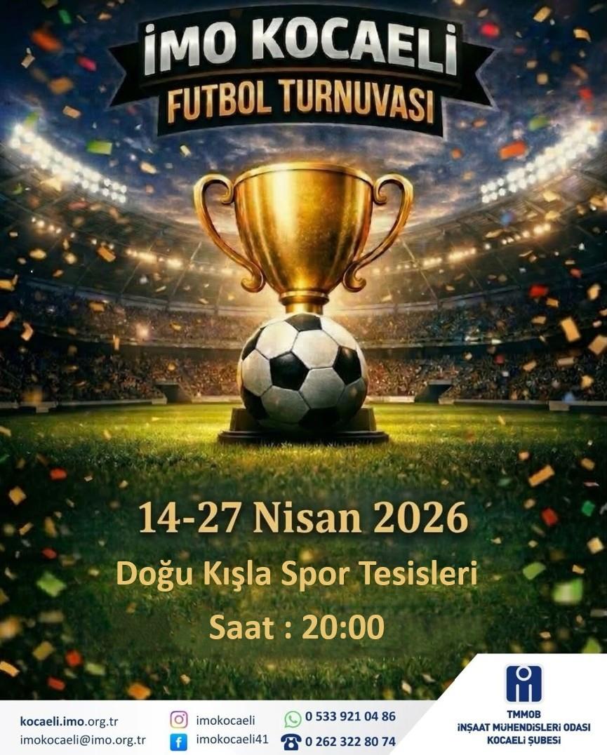 İMO Kocaeli Futbol Turnuvası başlıyor.