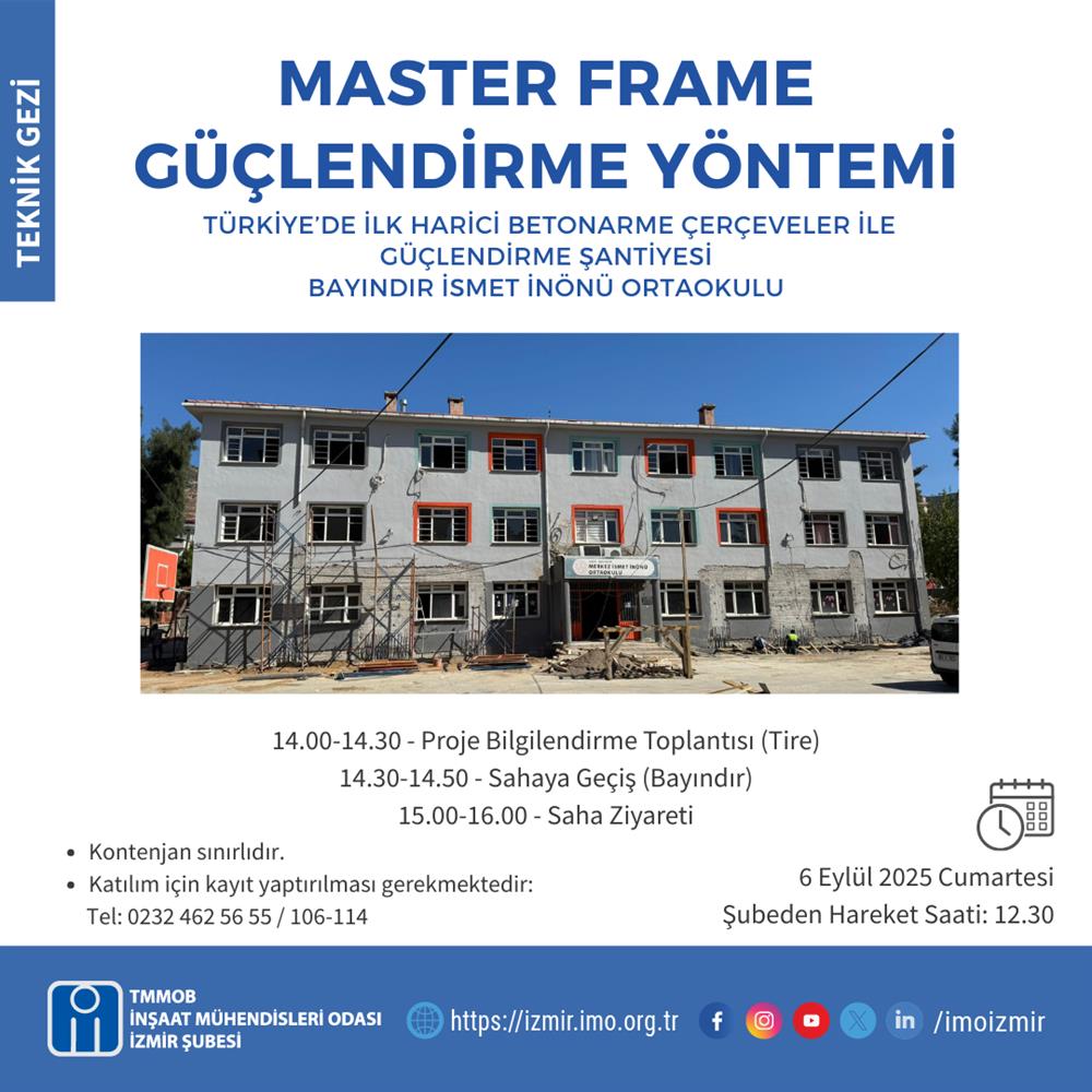 Master Frame Güçlendirme Yöntemi Teknik Gezisi afişi