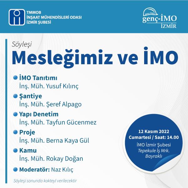 genç-İMO Söyleşi: Mesleğimiz ve İMO afişi