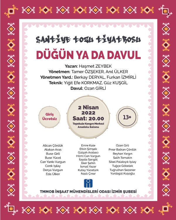 Şantiye Tozu Tiyatrosu - Düğün ya da Davul