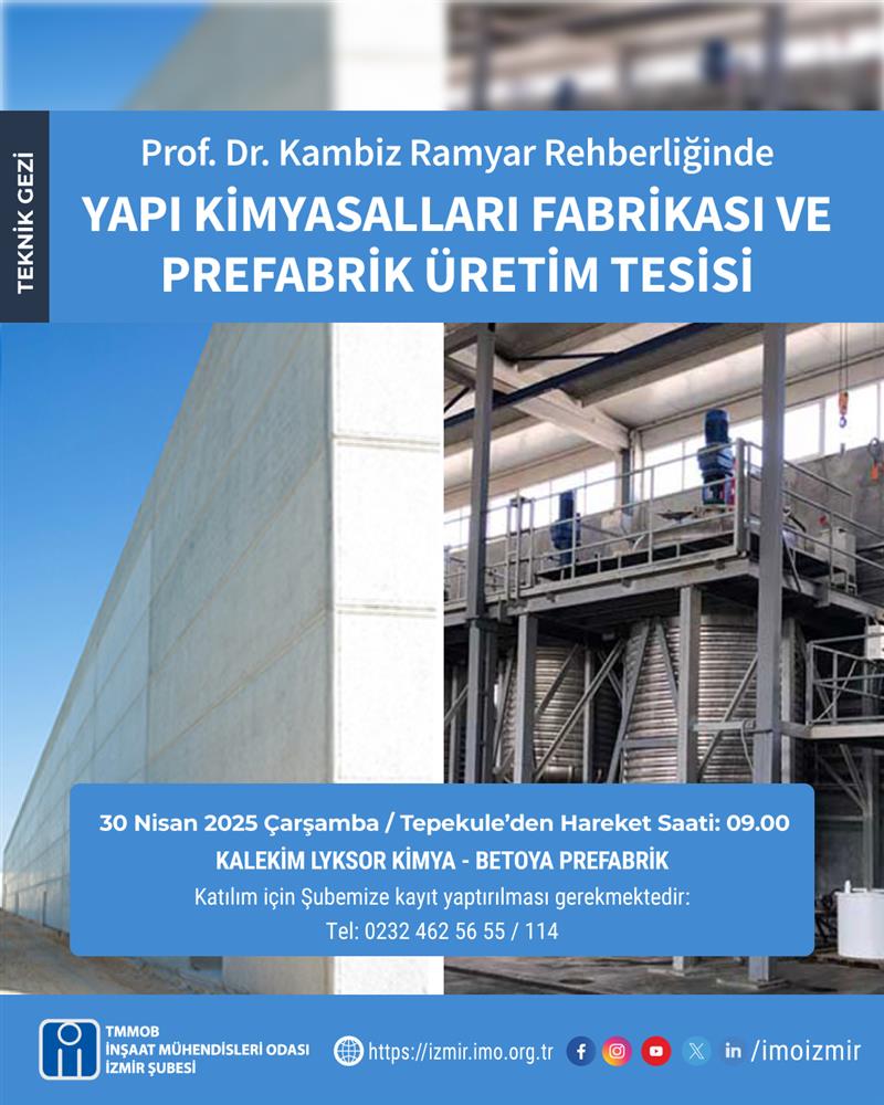Teknik Gezi: Yapı Kimyasalları Fabrikası ve Prefabrik Üretim Tesisi afişi