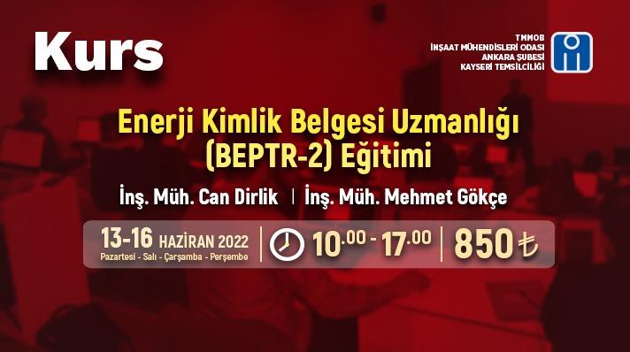 Enerji Kimlik Belgesi Uzmanlığı (Beptr-2) Eğitimi (İMO Ankara Şubesi Kayseri Temsilciliği) afişi